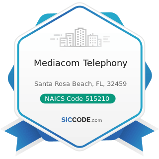 Mediacom Telephony - NAICS Code 515210 - Cable and Other Subscription Programming