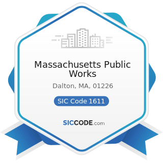 Massachusetts Public Works - SIC Code 1611 - Highway and Street Construction, except Elevated...