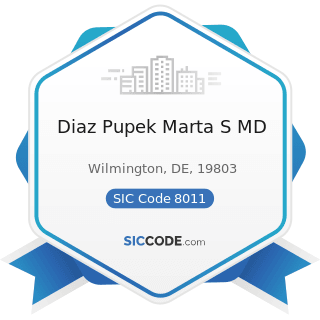 Diaz Pupek Marta S MD - SIC Code 8011 - Offices and Clinics of Doctors of Medicine