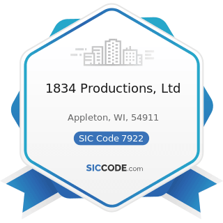 1834 Productions, Ltd - SIC Code 7922 - Theatrical Producers (except Motion Picture) and...