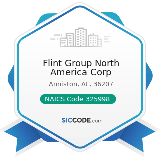 Flint Group North America Corp - NAICS Code 325998 - All Other Miscellaneous Chemical Product...