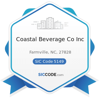 Coastal Beverage Co Inc - SIC Code 5149 - Groceries and Related Products, Not Elsewhere...