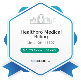 Healthpro Medical Billing - NAICS Code 561990 - All Other Support Services