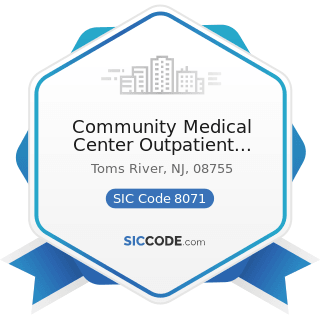 Community Medical Center Outpatient Laboratory Facilities - SIC Code 8071 - Medical Laboratories