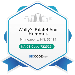 Wally's Falafel And Hummus - NAICS Code 722511 - Full-Service Restaurants