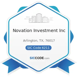Novation Investment Inc - SIC Code 6211 - Security Brokers, Dealers, and Flotation Companies