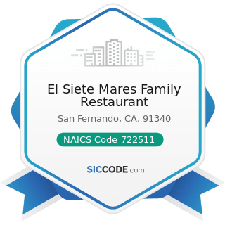 El Siete Mares Family Restaurant - NAICS Code 722511 - Full-Service Restaurants