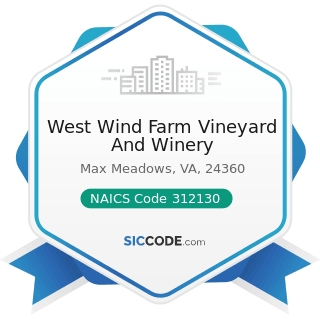 West Wind Farm Vineyard And Winery - NAICS Code 312130 - Wineries