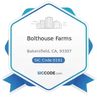 Bolthouse Farms - SIC Code 0191 - General Farms, Primarily Crop