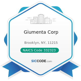 Giumenta Corp - NAICS Code 332323 - Ornamental and Architectural Metal Work Manufacturing
