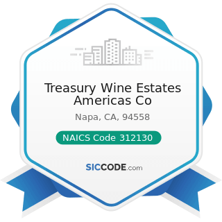 Treasury Wine Estates Americas Co - NAICS Code 312130 - Wineries