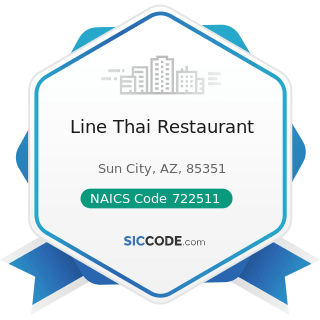 Line Thai Restaurant - NAICS Code 722511 - Full-Service Restaurants