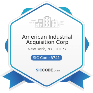 American Industrial Acquisition Corp - SIC Code 8741 - Management Services