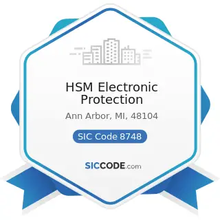 HSM Electronic Protection - SIC Code 8748 - Business Consulting Services, Not Elsewhere...