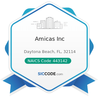 Amicas Inc - NAICS Code 443142 - Electronics Stores