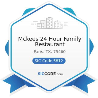 Mckees 24 Hour Family Restaurant - SIC Code 5812 - Eating Places