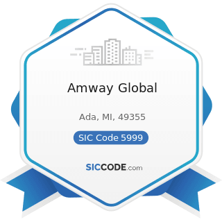 Amway Global - SIC Code 5999 - Miscellaneous Retail Stores, Not Elsewhere Classified