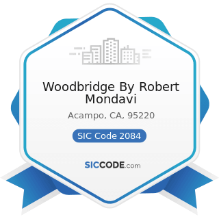 Woodbridge By Robert Mondavi - SIC Code 2084 - Wines, Brandy, and Brandy Spirits