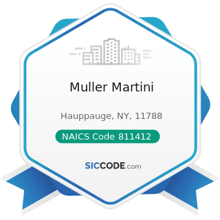 Muller Martini - NAICS Code 811412 - Appliance Repair and Maintenance