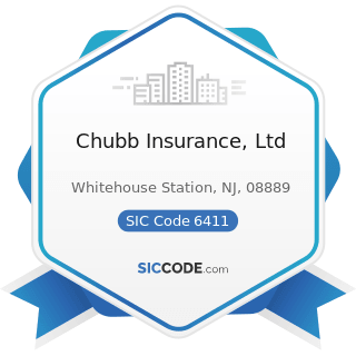 Chubb Insurance, Ltd - SIC Code 6411 - Insurance Agents, Brokers and Service