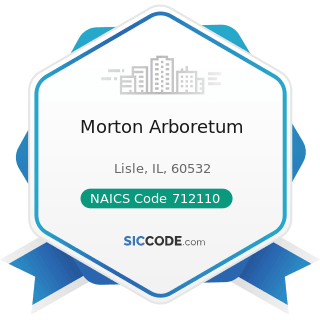 Morton Arboretum - NAICS Code 712110 - Museums