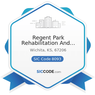Regent Park Rehabilitation And Healthcare - SIC Code 8093 - Specialty Outpatient Facilities, Not...