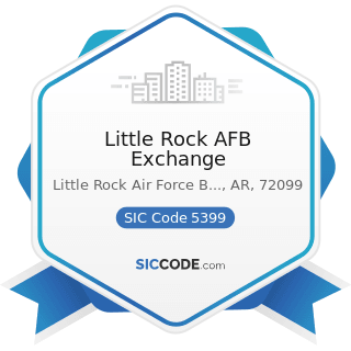 Little Rock AFB Exchange - SIC Code 5399 - Miscellaneous General Merchandise Stores