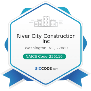 River City Construction Inc - NAICS Code 236116 - New Multifamily Housing Construction (except...