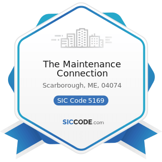 The Maintenance Connection - SIC Code 5169 - Chemicals and Allied Products, Not Elsewhere...