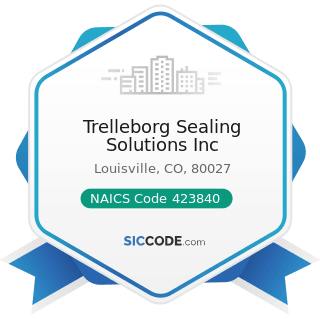 Trelleborg Sealing Solutions Inc - NAICS Code 423840 - Industrial Supplies Merchant Wholesalers