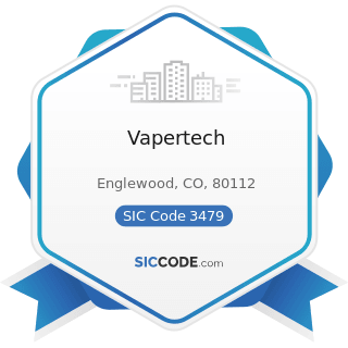 Vapertech - SIC Code 3479 - Coating, Engraving, and Allied Services, Not Elsewhere Classified