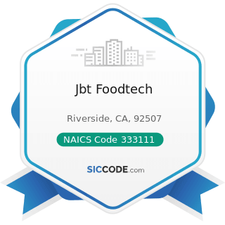 Jbt Foodtech - NAICS Code 333111 - Farm Machinery and Equipment Manufacturing