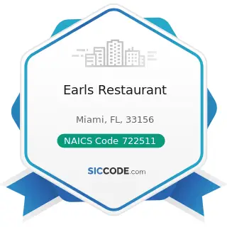 Earls Restaurant - NAICS Code 722511 - Full-Service Restaurants