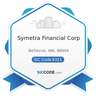 Symetra Financial Corp - SIC Code 6311 - Life Insurance