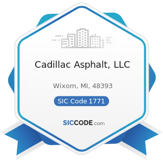 Cadillac Asphalt, LLC - SIC Code 1771 - Concrete Work