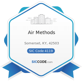 Air Methods - SIC Code 4119 - Local Passenger Transportation, Not Elsewhere Classified
