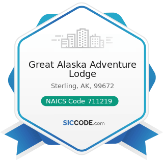 Great Alaska Adventure Lodge - NAICS Code 711219 - Other Spectator Sports