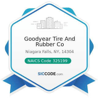 Goodyear Tire And Rubber Co - NAICS Code 325199 - All Other Basic Organic Chemical Manufacturing