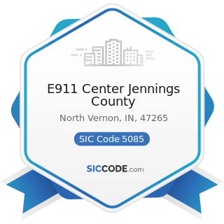 E911 Center Jennings County - SIC Code 5085 - Industrial Supplies
