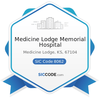 Medicine Lodge Memorial Hospital - SIC Code 8062 - General Medical and Surgical Hospitals