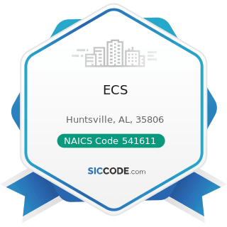 ECS - NAICS Code 541611 - Administrative Management and General Management Consulting Services