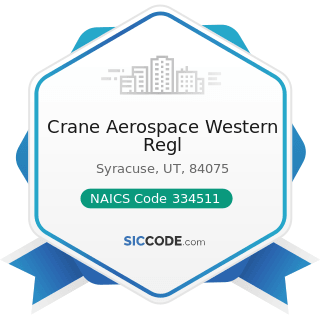 Crane Aerospace Western Regl - NAICS Code 334511 - Search, Detection, Navigation, Guidance,...