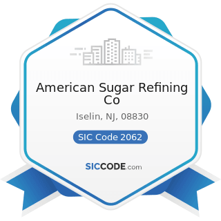 American Sugar Refining Co - SIC Code 2062 - Cane Sugar Refining