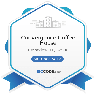 Convergence Coffee House - SIC Code 5812 - Eating Places