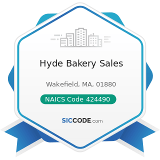 Hyde Bakery Sales - NAICS Code 424490 - Other Grocery and Related Products Merchant Wholesalers