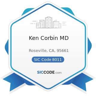 Ken Corbin MD - SIC Code 8011 - Offices and Clinics of Doctors of Medicine