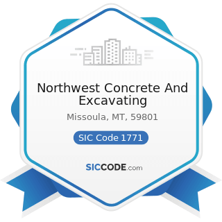Northwest Concrete And Excavating - SIC Code 1771 - Concrete Work