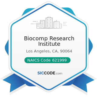 Biocomp Research Institute - NAICS Code 621999 - All Other Miscellaneous Ambulatory Health Care...