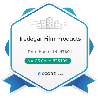 Tredegar Film Products - NAICS Code 326199 - All Other Plastics Product Manufacturing