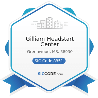 Gilliam Headstart Center - SIC Code 8351 - Child Day Care Services